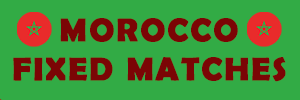 Morocco Fixed Matches